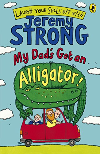 My Dad's Got an Alligator! von Puffin