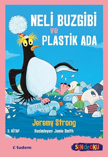 Neli Buzgibi ve Plastik Ada: 3.Kitap