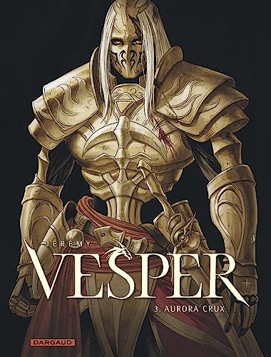Vesper - Tome 3 - Aurora Crux
