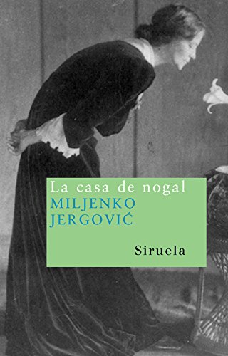 La casa de nogal (Nuevos Tiempos, Band 106)