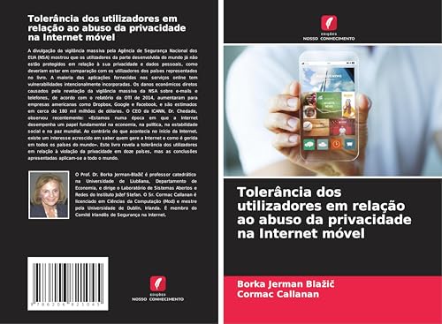 Tolerância dos utilizadores em relação ao abuso da privacidade na Internet móvel von Edições Nosso Conhecimento