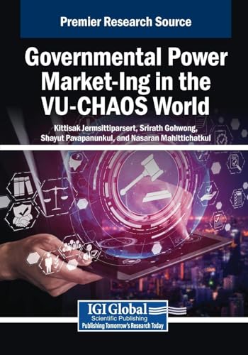 Governmental Power Market-Ing in the VU-CHAOS World von IGI Global