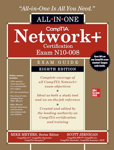 CompTIA Network+ Certification All-in-One Exam Guide (Exam N10-008) (CompTIA Network + All-In-One Exam Guide)