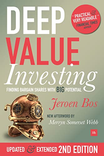 Deep Value Investing: Finding bargain shares with BIG potential von Harriman House