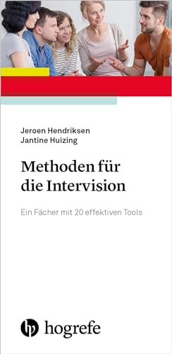 Methoden für die Intervision: Ein Fächer mit 20 effektiven Tools von Hogrefe Verlag GmbH + Co.