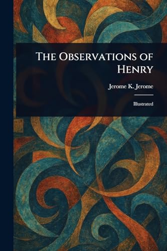 The Observations of Henry von Anson Street Press