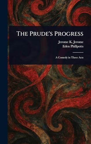The Prude's Progress von Anson Street Press