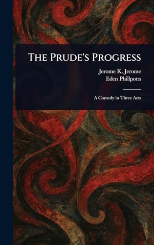 The Prude's Progress von Anson Street Press