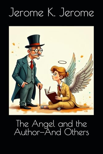 The Angel and the Author—And Others The Angel and the Author—And Others