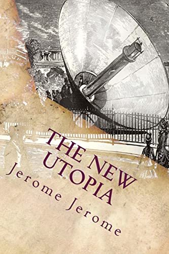The New Utopia The New Utopia