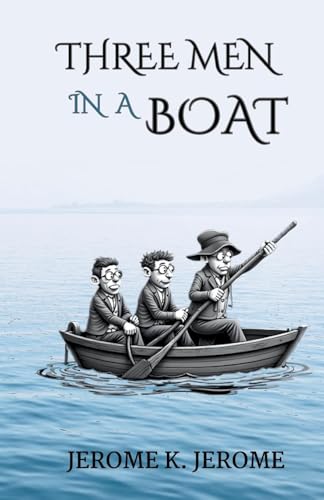 Three Men in Boat von The Milky Way Publications