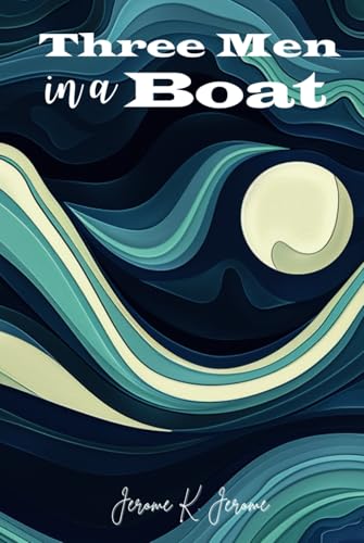 Three Men in a Boat Three Men in a Boat von Independently published