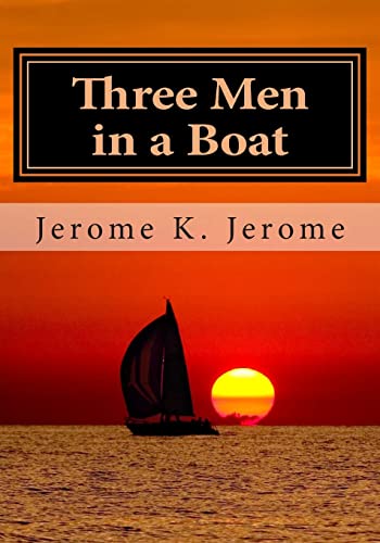 Three Men in a Boat Three Men in a Boat von CREATESPACE