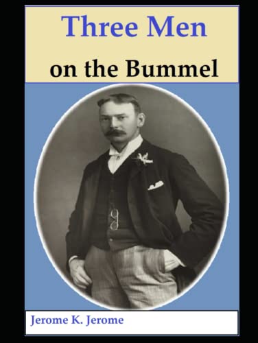 Three Men on the Bummel Three Men on the Bummel