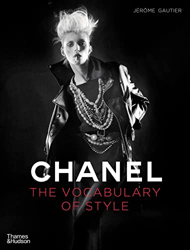 Chanel: The Vocabulary of Style von Thames & Hudson