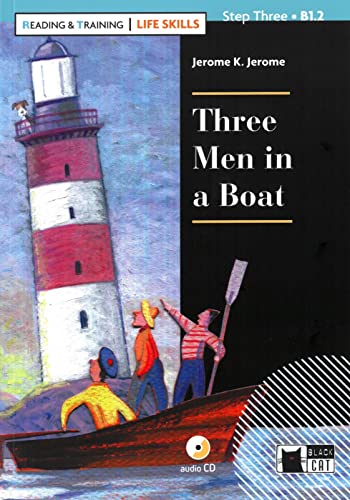 Three Men in a Boat: Englische Lektüre für das 3. und 4. Lernjahr. Lektüre mit Audio-CD (Reading & training: Life Skills) von Klett Sprachen GmbH
