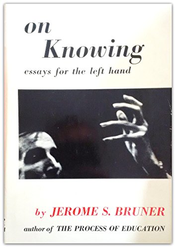 On Knowing: Essays for the Left Hand von Harvard University Press