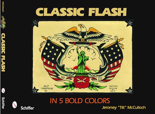 Classic Flash in 5 Bold Colors von Schiffer Publishing