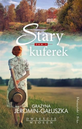 Stary kuferek von Prószyński Media