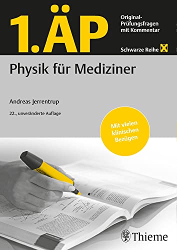 1. ÄP Physik für Mediziner von Thieme
