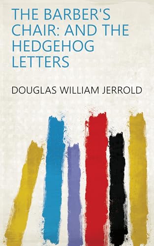 The Barber's Chair; and, The Hedgehog Letters von Anson Street Press