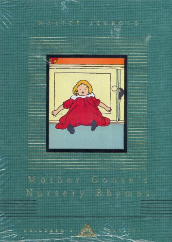 Mother Goose's Nursery Rhymes (Everyman's Library CHILDREN'S CLASSICS) von Random House Books for Young Readers