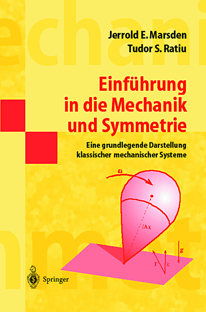 Einführung in die Mechanik und Symmetrie von Springer Berlin Heidelberg