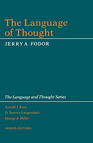 The Language of Thought (Language and Thought) von Harvard University Press