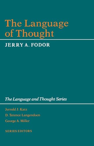 The Language of Thought (Language and Thought)
