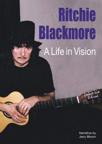 Ritchie Blackmore: A Life In Vision von Wymer Publishing