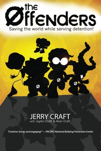 The Offenders: Saving the world, while serving detention! von Mama's Boyz Incorporated