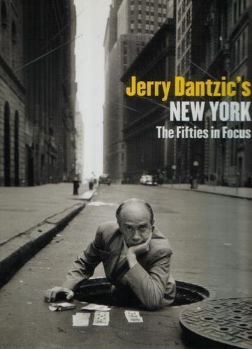 Jerry Dantzic's New York von Edition Stemmle