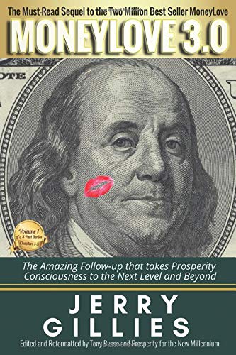MoneyLove 3.0: A Digital Age Prosperity Masterpiece von CreateSpace Independent Publishing Platform