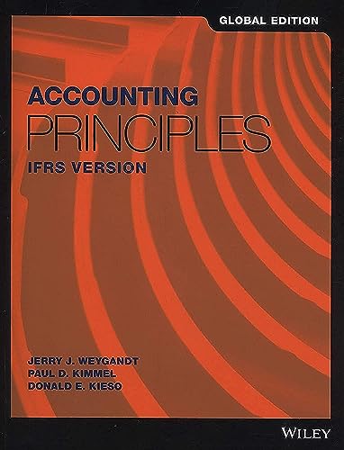 Accounting Principles: Ifrs Version, Global Edition von John Wiley & Sons Inc