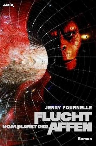 Flucht vom Planet der Affen: Der Roman zum Film