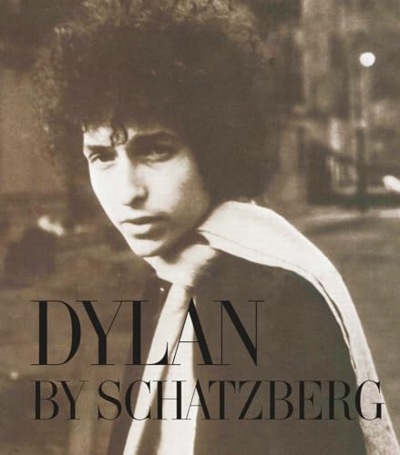 Dylan By Schatzberg von Acc Art Books