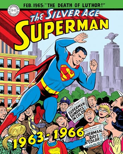 Superman: The Silver Age Sundays, Vol. 2: 1963-1966 (Superman Silver Age Sundays, Band 2)