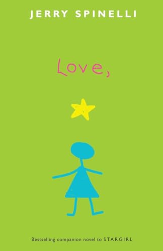 Love, Stargirl (Stargirl Series, Band 2)