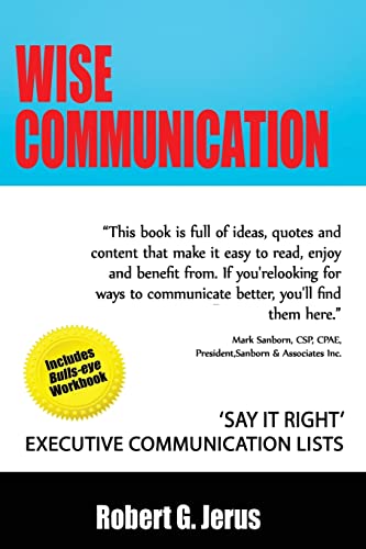Wise Communication: ‘Say it Right’ Executive Communication Lists von CREATESPACE