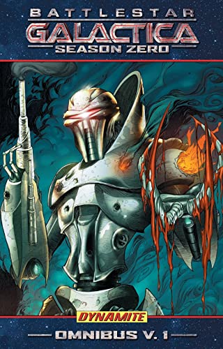 Battlestar Galactica: Season Zero Omnibus von Dynamite Entertainment