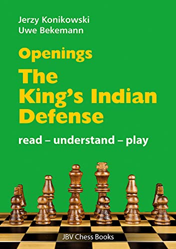 Openings - King´s Indian Defense: read - unterstand - play (read - understand - play) von Beyer, Joachim Verlag