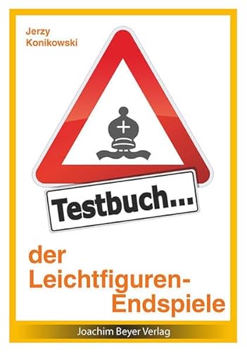 Testbuch der Leichtfigurenendspiele