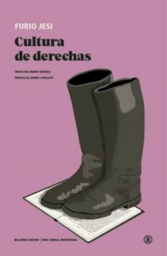 Cultura de derechas (Serie General Universitaria) von Bellaterra Edicions