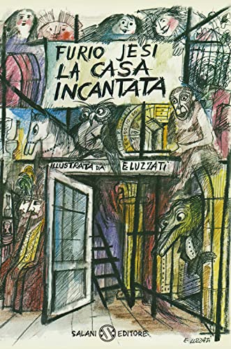 La casa incantata (Fuori collana Salani) von Salani