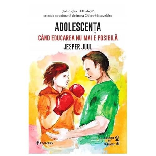 Adolescenta. Cand Educarea Nu Mai E Posibila