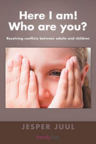 Here I Am! Who are You?: Resolving Conflicts Between Adults and Children