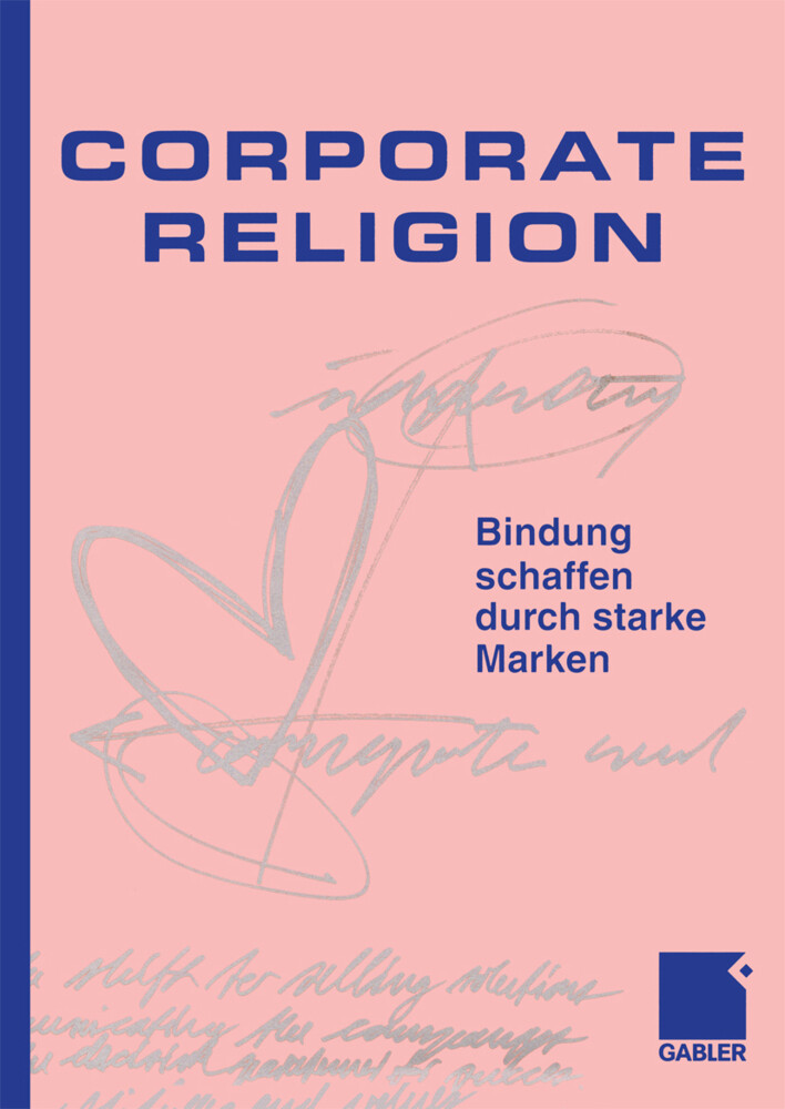 Corporate Religion von Gabler Verlag