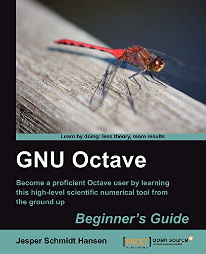 GNU Octave: Beginner's Guide von Packt Publishing