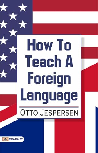 How to Teach a Foreign Language von Anson Street Press