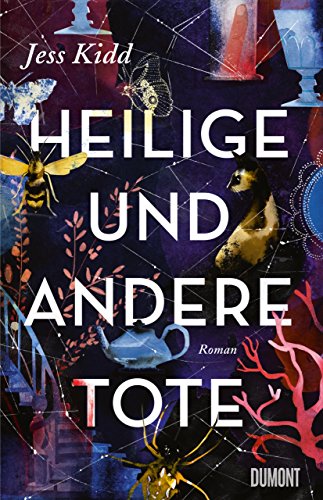 Heilige und andere Tote: Roman Heilige und andere Tote: Roman